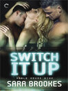 Cover image for Switch It Up